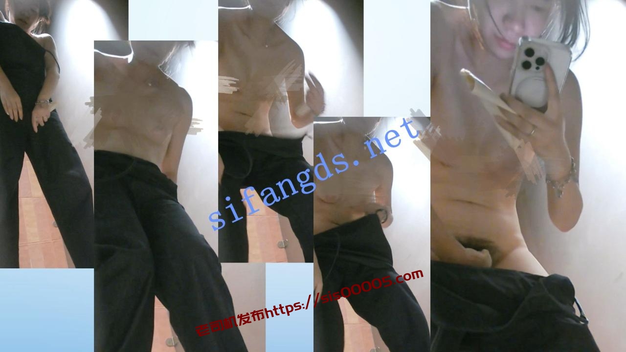 █魔手☛外购█精品CP《美女如云》黑丝大号、真空脱光光